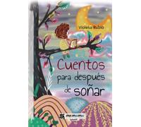 Cuentos para después de soñar (SIN COLECCION)