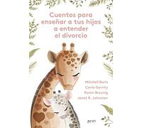 Cuentos para enseñar a tus hijos a entender el divorcio: Una valiosa ayuda para gestionar las emociones durante la separación de sus padres (Superfamilias)