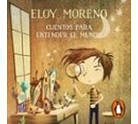 Cuentos Para Entender El Mundo (audiolibro)