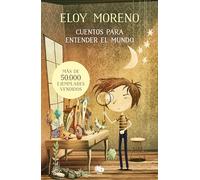 Cuentos para entender el mundo (Libro 1) / Short Stories to Understand the World (Book 1) (MAXI)