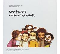 Cuentos para entender mi mundo