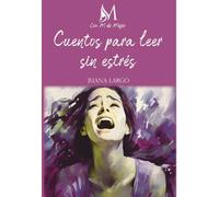CUENTOS PARA LEER SIN ESTRÉS