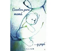 Cuentos para mamá... y papá