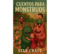 Cuentos Para Monstruos: 1 (Powers of the Planet)