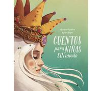 Cuentos para niñas sin miedo / Stories for Fearless Girls (Nube de Tinta)