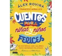 Cuentos Para Niñas Y Niños Felices