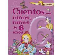 Cuentos para niños y niñas de 6 años (Crezco leyendo)