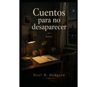 Cuentos para no desaparecer