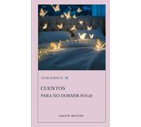 Cuentos para no dormir sol@: 1 (Impulso oscuro)