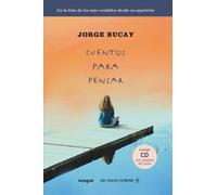 Cuentos para pensar (rustica+cd): 204 (DIVULGACIÓN)