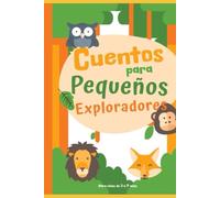 Cuentos para Pequeños Exploradores