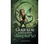Cuentos para Soñar despierto