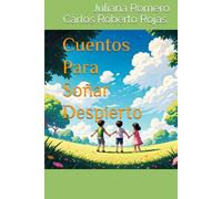 Cuentos Para Soñar Despierto
