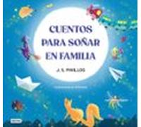 Cuentos Para Soñar En Familia