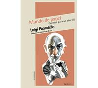 Mundo De Papel: Cuentos Para Un Año Ii