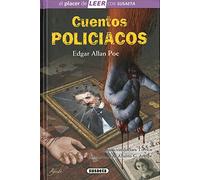 Cuentos policiacos de Edgar Allan Poe (El placer de LEER con Susaeta - nivel 4)