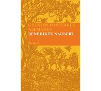 Cuentos populares alemanes: 10 (Las Tres Edades/ Biblioteca de Cuentos Populares)
