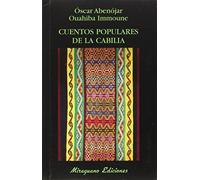 Cuentos populares de la Cabilia (Libros de los Malos Tiempos)