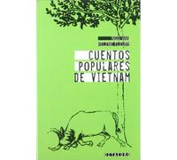 Cuentos populares de Vietnam (Horizontes-Testimonios)