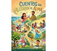 Cuentos que alegran el alma