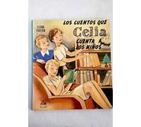CUENTOS QUE CELIA CUENTA A LOS NIÑOS - LOS
