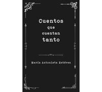 Cuentos que Cuentan Tanto