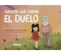 Cuentos Que Curan El Duelo
