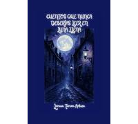 Cuentos que Nunca Deberías Leer en Luna Llena: Relatos Rioplatenses de Terror Gourmet - Una Cita con el Realismo Mágico... y con tus Terrores Más Profundos