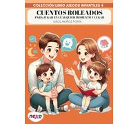 CUENTOS ROLEADOS PARA JUGAR EN CUALQUIER MOMENTO Y LUGAR