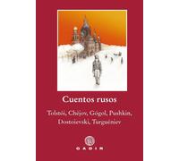 Cuentos rusos | Lev Nikolaevich Tolstoi, Antón Pávlovich Chéjov, Nikolái Vasilevich Gógol, Alexander Pushkin, Fiodor Mijaïlovich Dostoievski