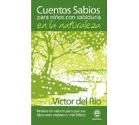 Cuentos Sabios Para Niños Con Sabiduria En La Naturaleza