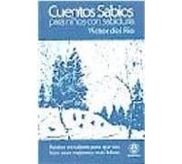 Cuentos Sabios Para Niños Con Sabiduria: Relatos En Valores Para Que S