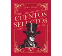 CUENTOS SELECTOS | Antón Pávlovich Chéjov