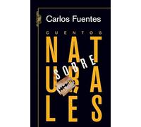 Cuentos sobrenaturales (Biblioteca Carlos Fuentes)