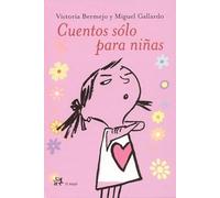 Cuentos sólo para niñas (LA MEDIANOCHE)