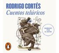 Cuentos Telúricos (audiolibro)