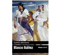 Cuentos valencianos (El libro de bolsillo - Bibliotecas de autor - Biblioteca Blasco Ibáñez)