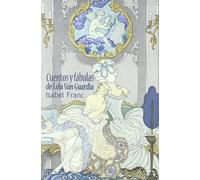 Cuentos Y Fabulas De Lola Van Guardia