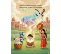 Cuentos y Leyendas Bilingües de India: Español-Polaco (Whispered Worlds)