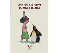 Cuentos y leyendas de aquí y de allá (Infantil-Juvenil)