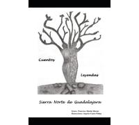 Cuentos y Leyendas de la Sierra Norte de Guadalajara: 2