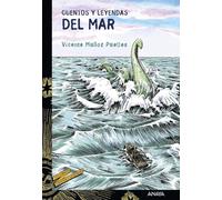 Cuentos y leyendas del Mar (LITERATURA JUVENIL - Cuentos y Leyendas)