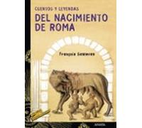Cuentos y leyendas del nacimiento de Roma