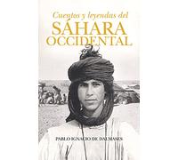 Cuentos y leyendas del Sáhara Occidental (De Leyenda)