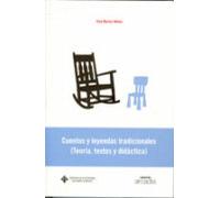 Cuentos Y Leyendas Tradicionales (teoria Textos Y Didactica)