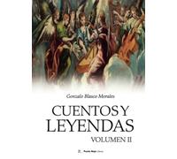 Cuentos y leyendas: Volumen II