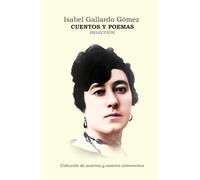 Cuentos y poemas (Colección de autoras y autores extremeños)