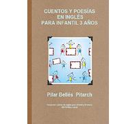 CUENTOS Y POESÍAS EN INGLÉS PARA INFANTIL 3 AÑOS: 1 (Cuentos en inglés para Infantil y Primaria)