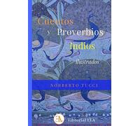 Cuentos Y Proverbios Indios Ilustrados