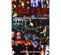 CUERDAS DE ACERO HISTORIA HEAVY METAL EN ESPA?A (MUSICA)